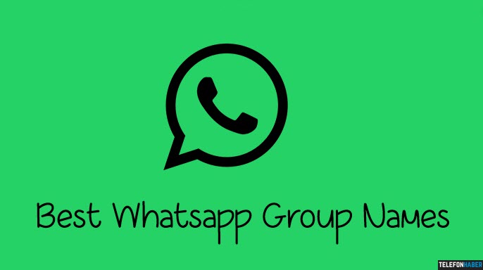 WhatsApp İngilizce Grup İsimleri 2020 (Anlamlı, Havalı, Karizmatik, Komik)