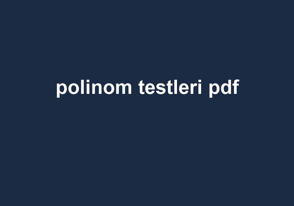 Polinom Testleri Pdf