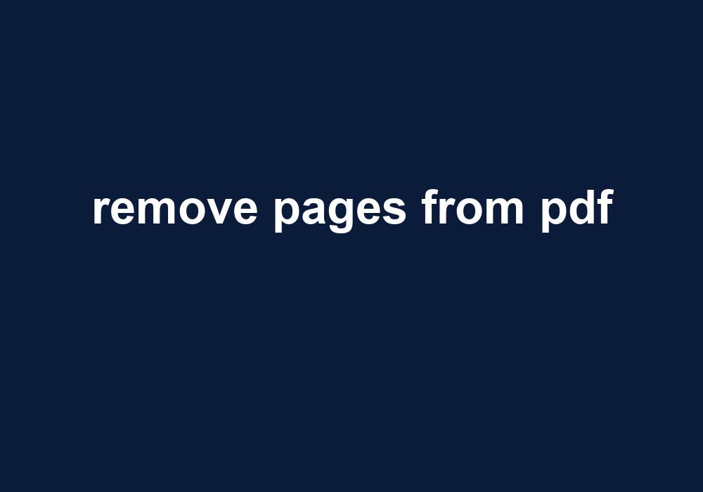 Remove Pages From Pdf